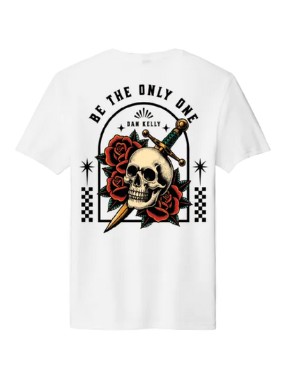 Brand NEW! Be the Only One Tee - White