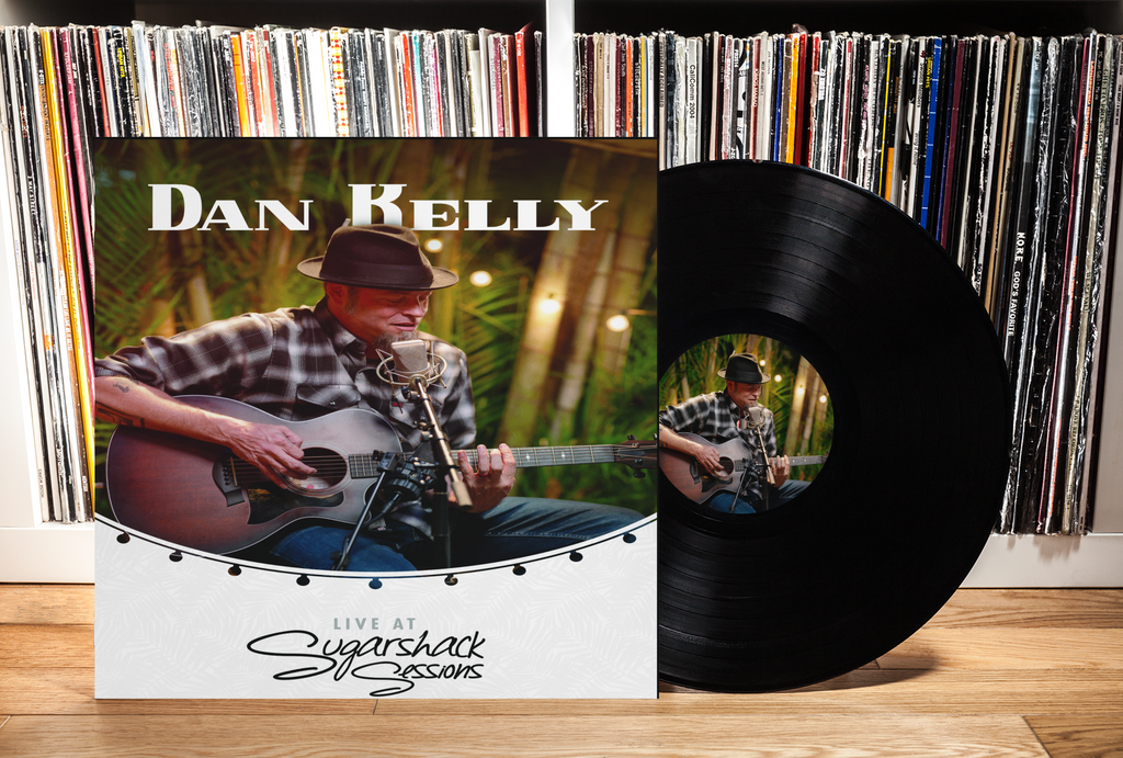 RECORD AVAILABLE NOW! Dan Kelly Live at Sugarshack Sessions Vinyl