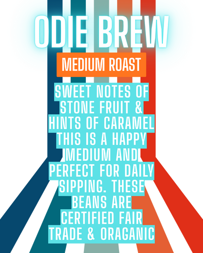 NEW! Odie Brew MED Roast Coffee Beans